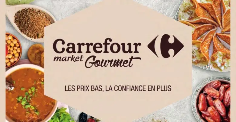 Catalogue Carrefour Market Gourmet Maroc du 26 Avril au 16 Mai 2018