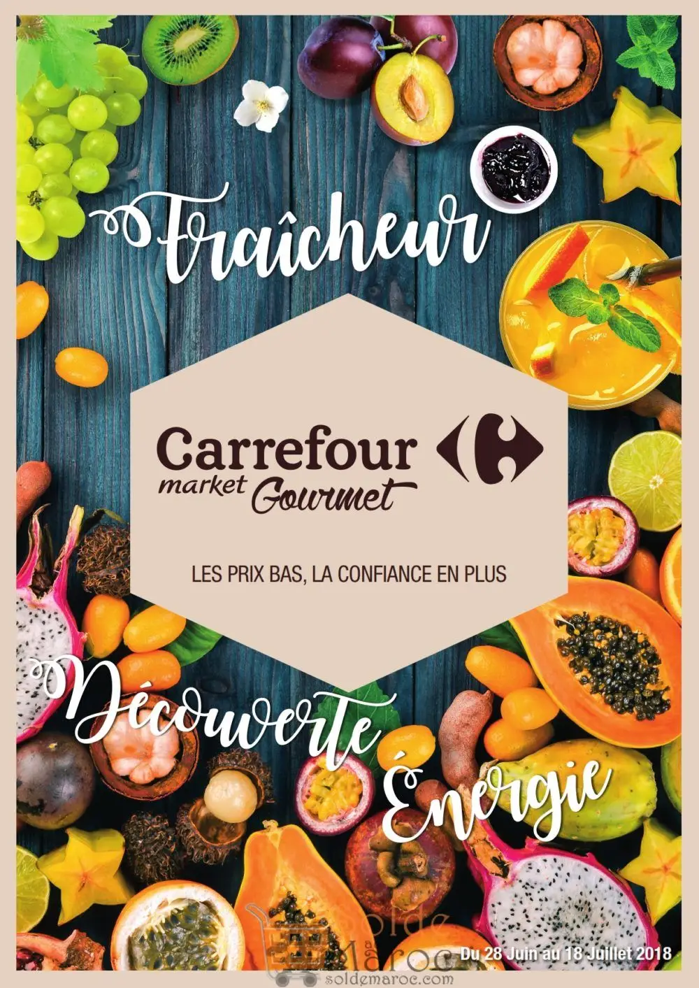 Catalogue Carrefour Gourmet Maroc du 28 Juin au 18 Juillet 2018