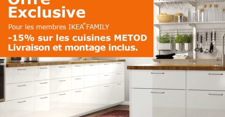 Soldes Ikea Family -15% Cuisines METOD