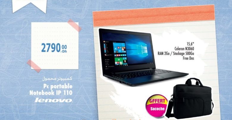 Offre Spéciale Aswak Assalam Laptop LENOVO IP110 2790Dhs