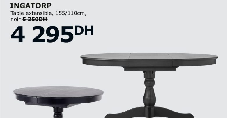 Solde Ikea Maroc Table Extensible INGATORP 4295Dhs au lieu de 5250Dhs