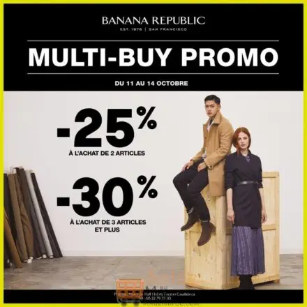 Promo Banana Republic Maroc -25% et -30% jusqu'au 14 Octobre 2018