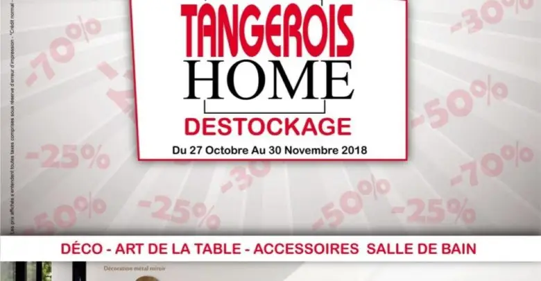 Catalogue Tangerois Home Déstockage du 27 Octobre au 30 Novembre 2018