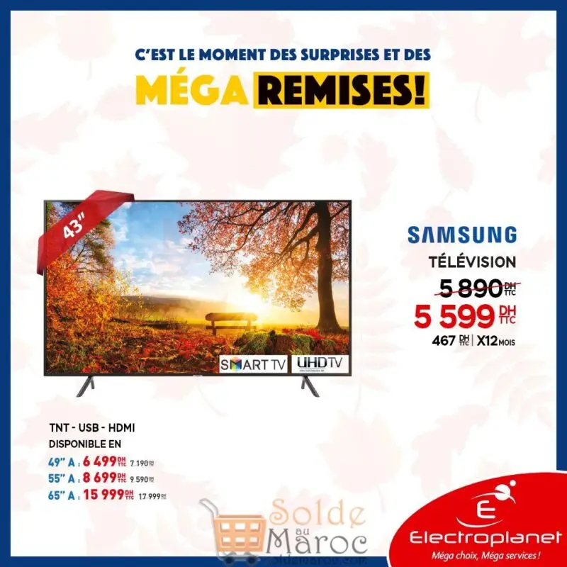Méga Remise Electroplanet Smart TV 43° UHD Samsung 5599Dhs au lieu de 5890Dhs