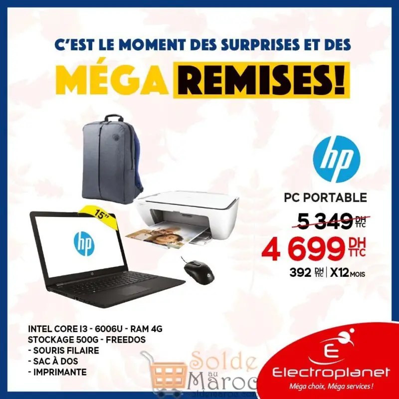 Promo Electroplanet Laptop HP + Sacoche + Imprimante + Souris 4699Dhs au lieu de 5349Dhs