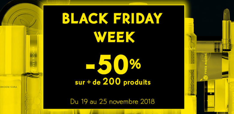 Black Friday Yves Rocher Maroc Jusqu'au 25 Novembre 2018