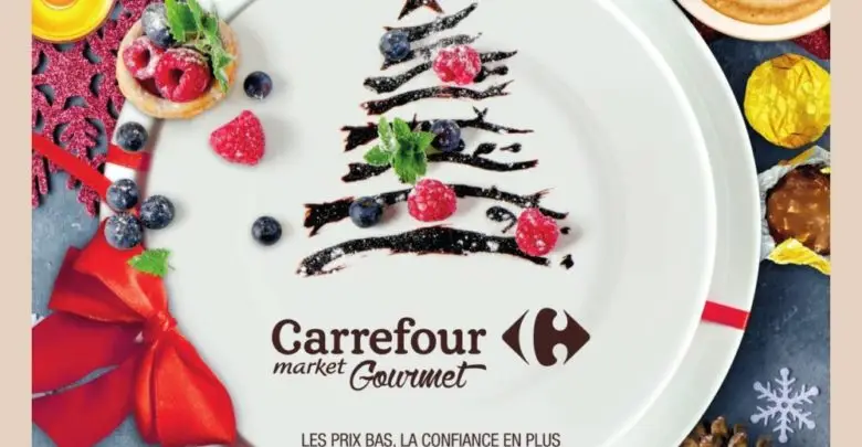 Catalogue Carrefour Market Gourmet Maroc du 13 au 31 Décembre 2018