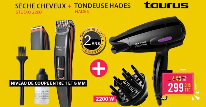 Promo Electro Bousfiha Sèche cheveux + Tondeuse Taurus 299Dhs au lieu de 449Dhs
