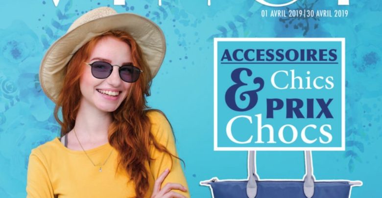 Catalogue Vinci Maroc Accessoires Chics & prix Chocs Avril 2019