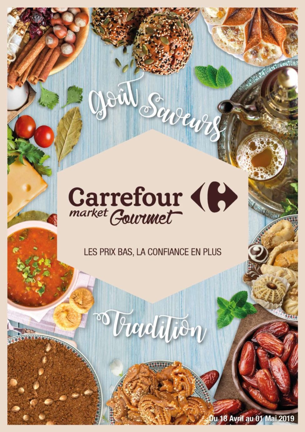 Catalogue Carrefour Gourmet Maroc Tradition du 18 Avril au 1 Mai 2019