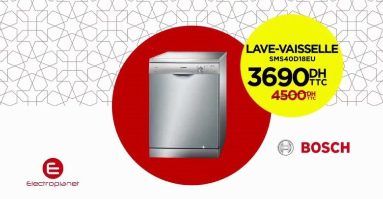 Promo Electroplanet Lave-vaisselle Bosch 12 couverts 3690Dhs au lieu de 4500Dhs