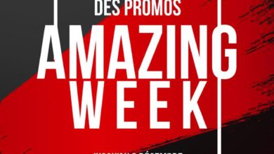 Prolongement des PROMOS Excellence Amazing Week du 02 au 8 Décembre 2019