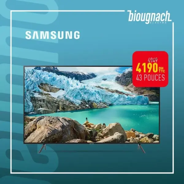Soldes Biougnach Electro Smart TV Samsung UHD 43° à 4190Dhs au lieu de 4949Dhs