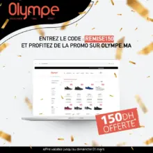 OFFRE SPÉCIALE en ligne Olympe Store 150DH de remise sur commande supérieure à 1000dh