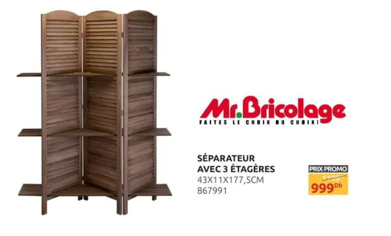 Promo Mr Bricolage Maroc Séparateur avec 3 étagères 999Dhs au lieu de 1199Dhs