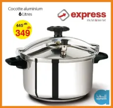 Soldes Alpha55 Cocotte aluminium 6L EXPRESS 349Dhs au lieu de 445Dhs