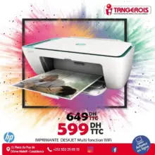 Promo Tangerois Electro Imprimante HP Multifonction deskjet 599Dhs au lieu de 649Dhs