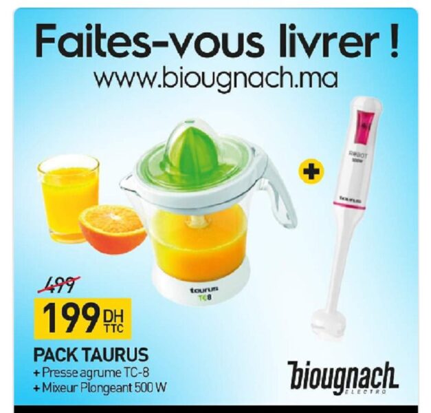 Promo Biougnach Electro Presse agrume + Mixeur plongeant Taurus 199Dhs au lieu de 499Dhs