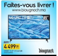 Promo Biougnach Electro Smart TV 49° LG 4K 4499Dhs au lieu de 5099Dhs
