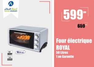 Soldes Aswak Assalam Four électrique ROYAL 599Dhs au lieu de 659Dhs