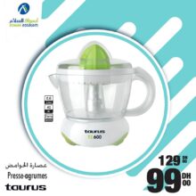 Soldes Aswak Assalam Presse-agrumes TAURUS 99Dhs au lieu de 129Dhs