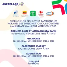Nouvel Horaires des Services essentiels chez Anfaplace Mall