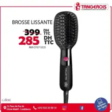 Promo Tangerois Electro Brosse lissante CALOR 285Dhs au lieu de 399Dhs
