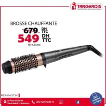 Promo Tangerois Electro Brosse Chauffante REMINGTON 549Dhs au lieu de 679Dhs