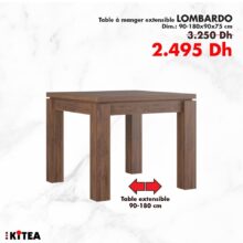 Soldes Kitea Table à manger extensible LOMBARDO 2495Dhs au lieu de 3250Dhs