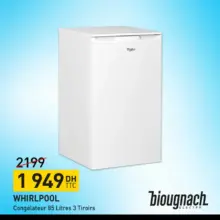 Soldes Biougnach Electro Congélateur 85L 3 tiroirs Whirlpool 1949Dhs au lieu de 2199Dhs