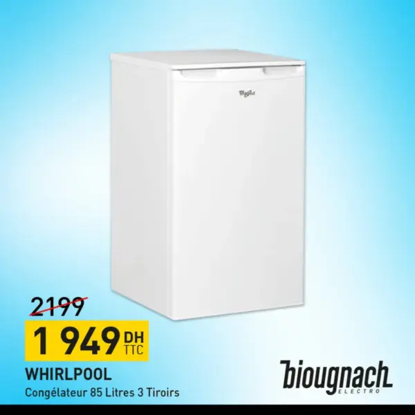 Soldes Biougnach Electro Congélateur 85L 3 tiroirs Whirlpool 1949Dhs au lieu de 2199Dhs