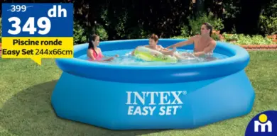 Offre promotionnel chez Marjane Piscine ronde EASY SET à 349Dhs au lieu de 399Dhs