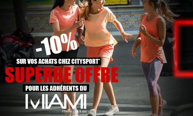 Soldes City Sport -10% dédié aux adhérents de Miami Fitness Club & Spa