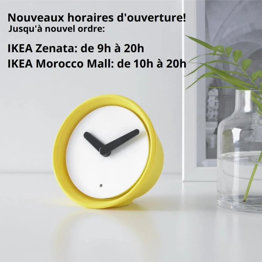 Nouveaux horaires d'ouverture des magasins Ikea Maroc jusqu'à nouvel ordre