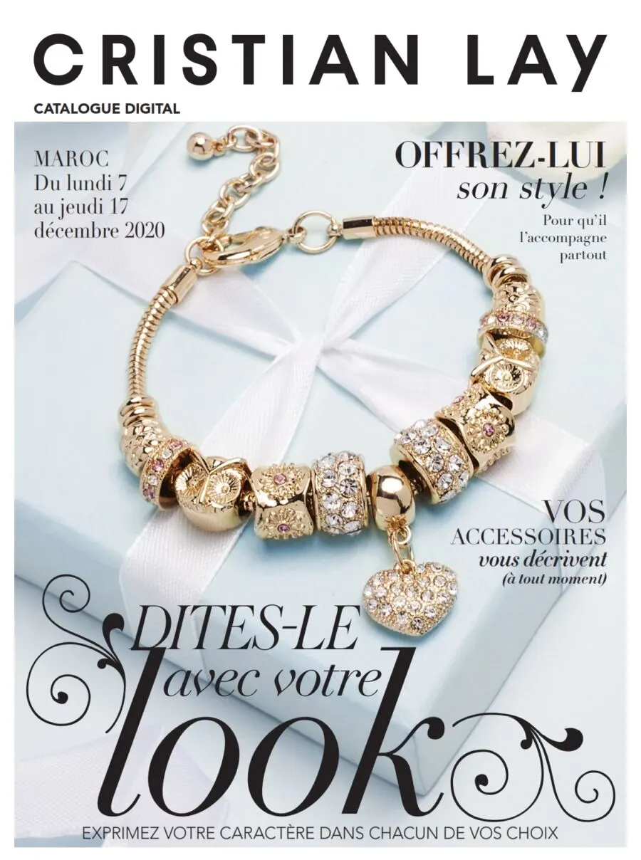 Catalogue Cristian Lay Maroc Dites-le avec votre LOOK du 7 au 17 Décembre 2020