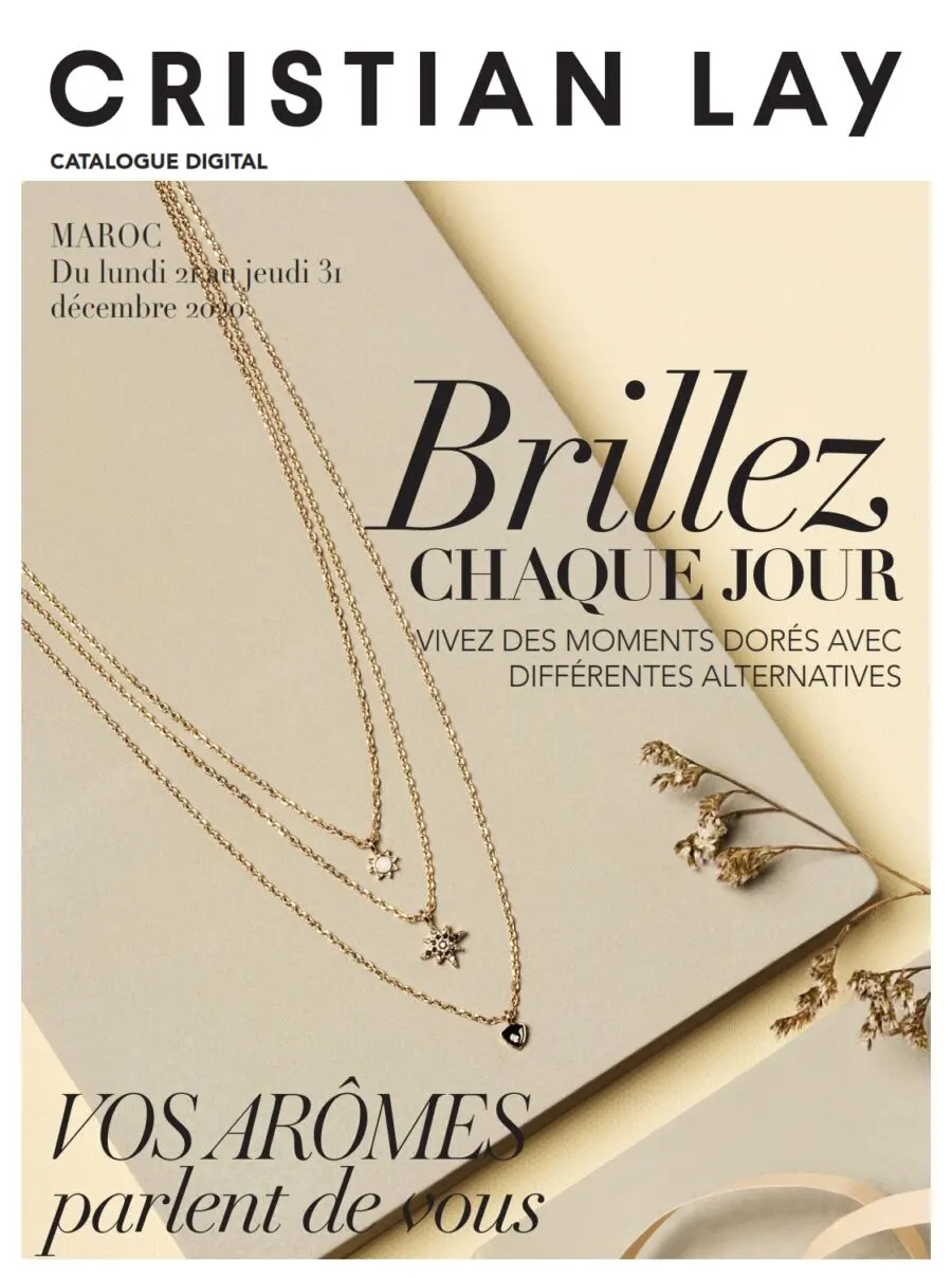Catalogue Cristian Lay Maroc Brillez chaque jour du 21 au 31 Décembre 2020