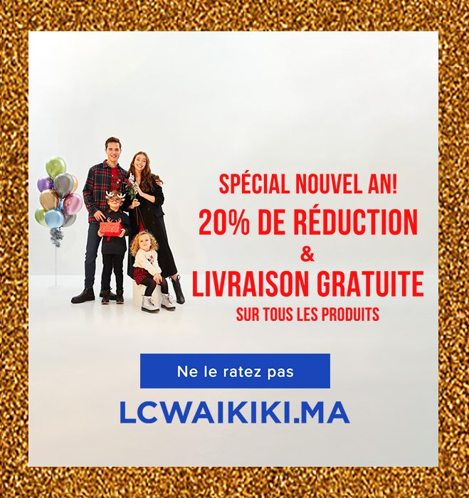 Spécial nouvel an LC Waikiki Maroc 20% de réduction & livraison gratuite