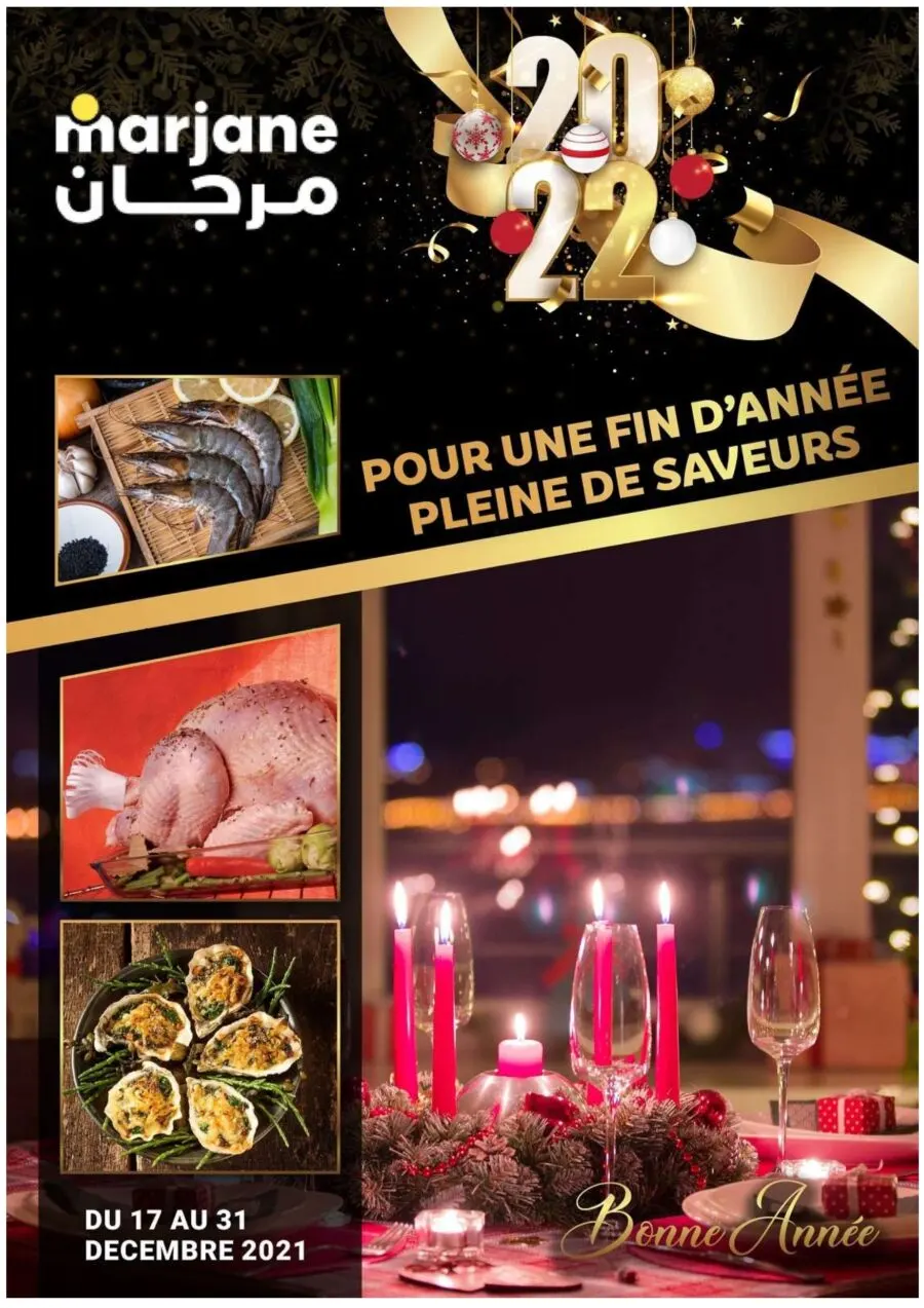 Catalogue Marjane pour une fin d'année pleine de saveurs du 17 au 31 décembre 2021