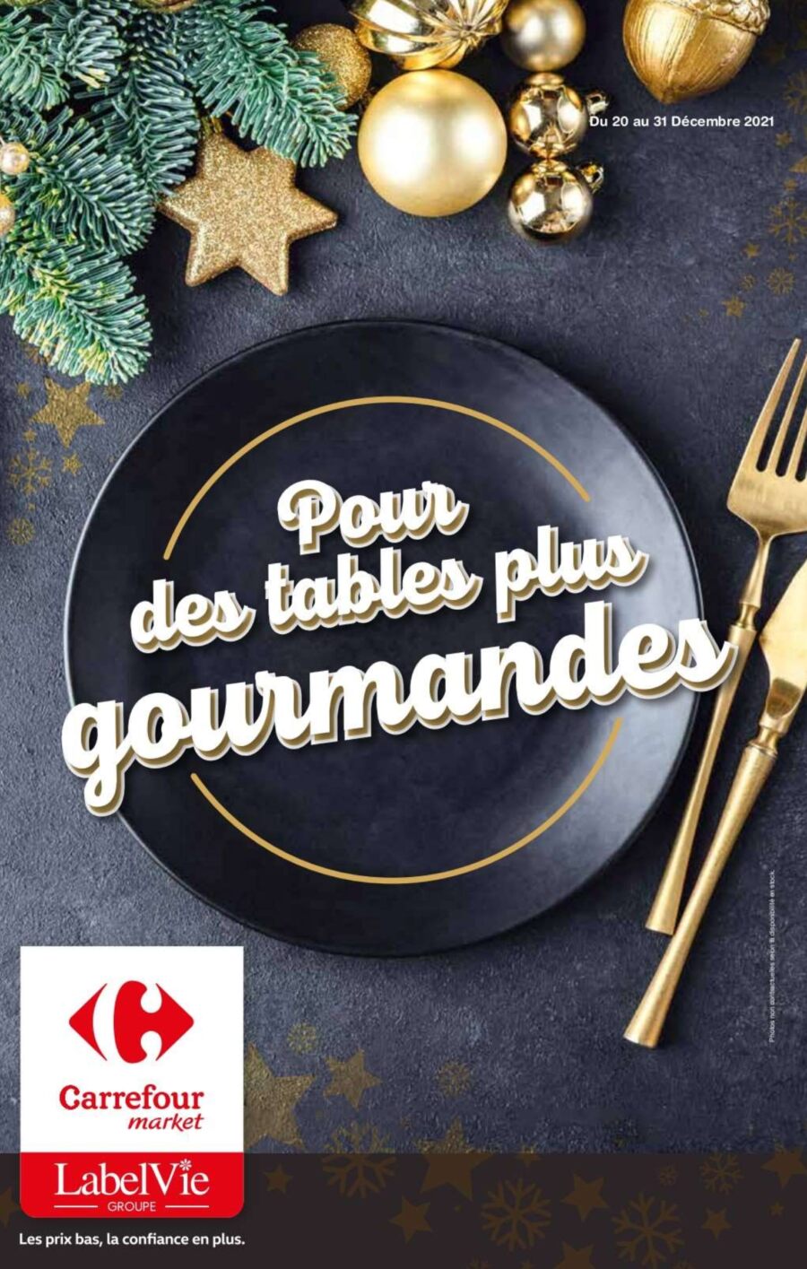 Catalogue Carrefour Market Maroc Pour des tables gourmandes du 20 au 31 décembre 2021