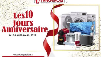 Offres Spéciales Les 10 jours anniversaire chez Tangerois Electro du 9 au 19 mars 2022