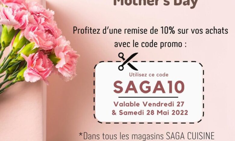 Offre Happy Mother's Day chez Saga Cuisine du 27 au 28 mai 2022