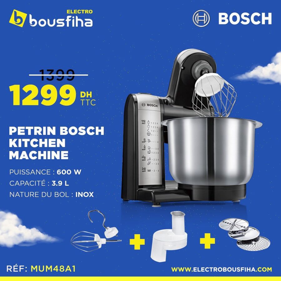 Soldes Electro Bousfiha Kitchen machine Pétrin BOSCH 1299Dhs au lieu de 1399Dhs