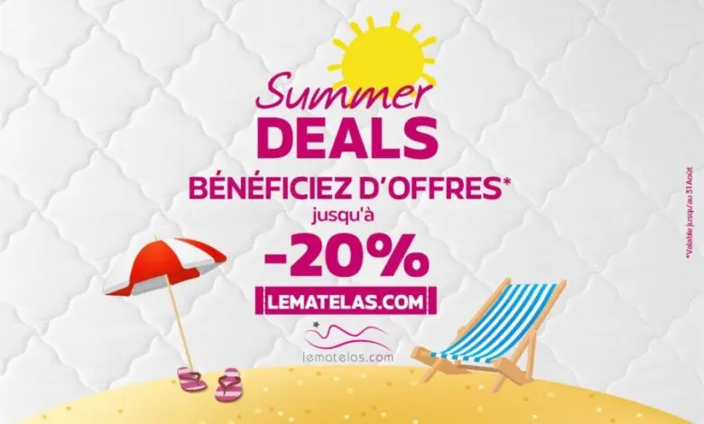 Offre spécial Summer Deals chez Lematelas.com réduction jusqu'à -20%