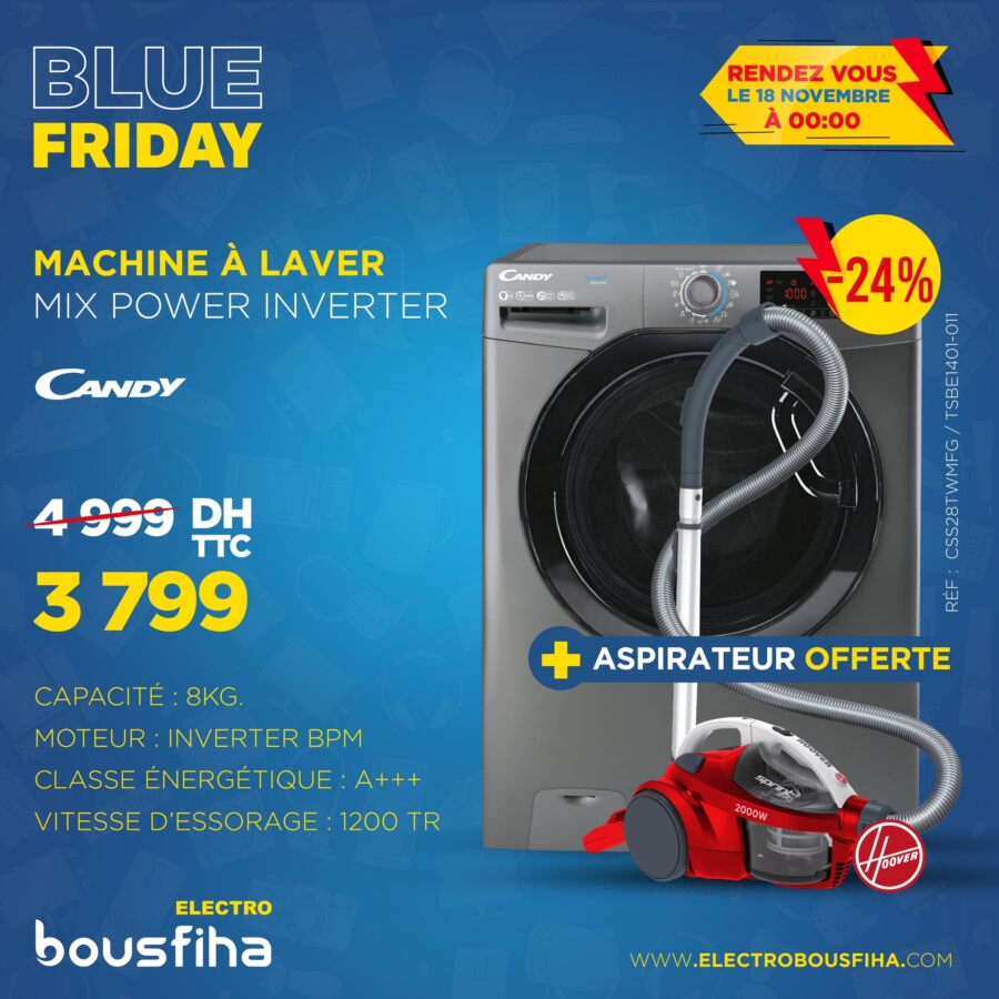 Blue Friday Electro Bousfiha Lave linge CANDY 8Kg + Aspirateur HOOVER 3799Dhs au lieu de 4999Dhs