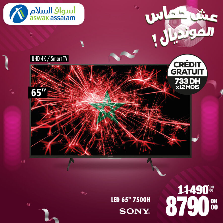 Soldes Aswak Assalam Smart Tv SONY 4K 65p 8790Dhs au lieu de 11490Dhs