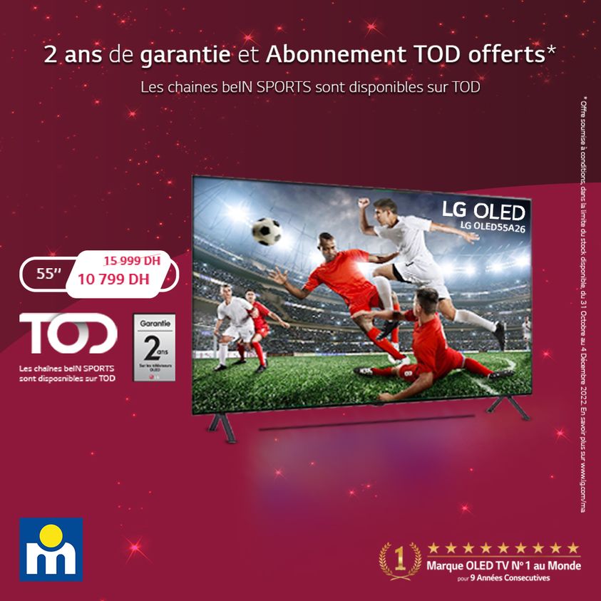Offres limitées chez Marjane Smart TV LG 55p + 2 ans abonnements TOD 10799Dhs au lieu de 15999Dhs