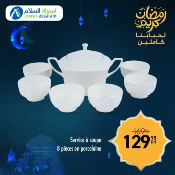 Offres رمضان كريم chez Aswak Assalam Service à soupe 8 pièces en porcelaine