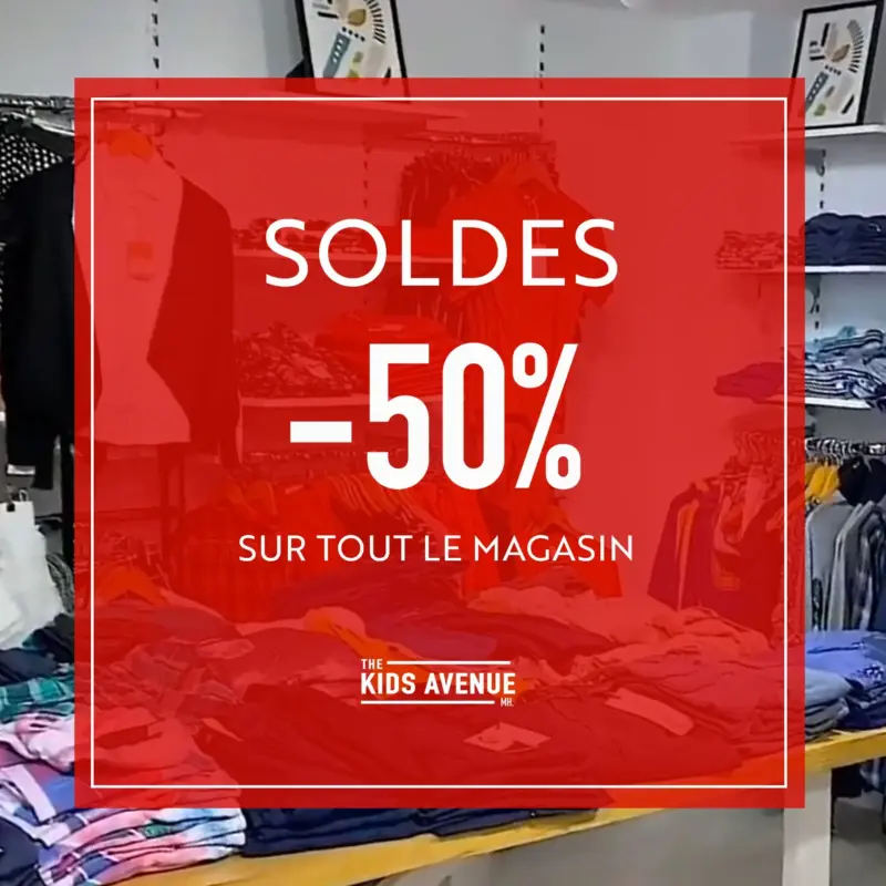 Soldes -50% sur tout le magasin